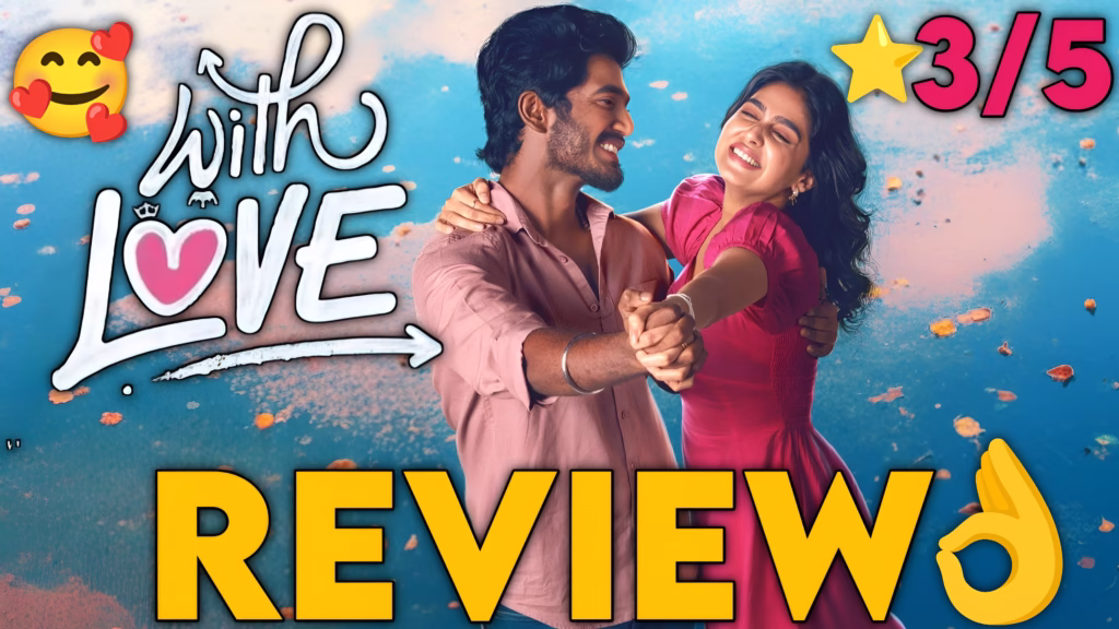 WithLove movie review